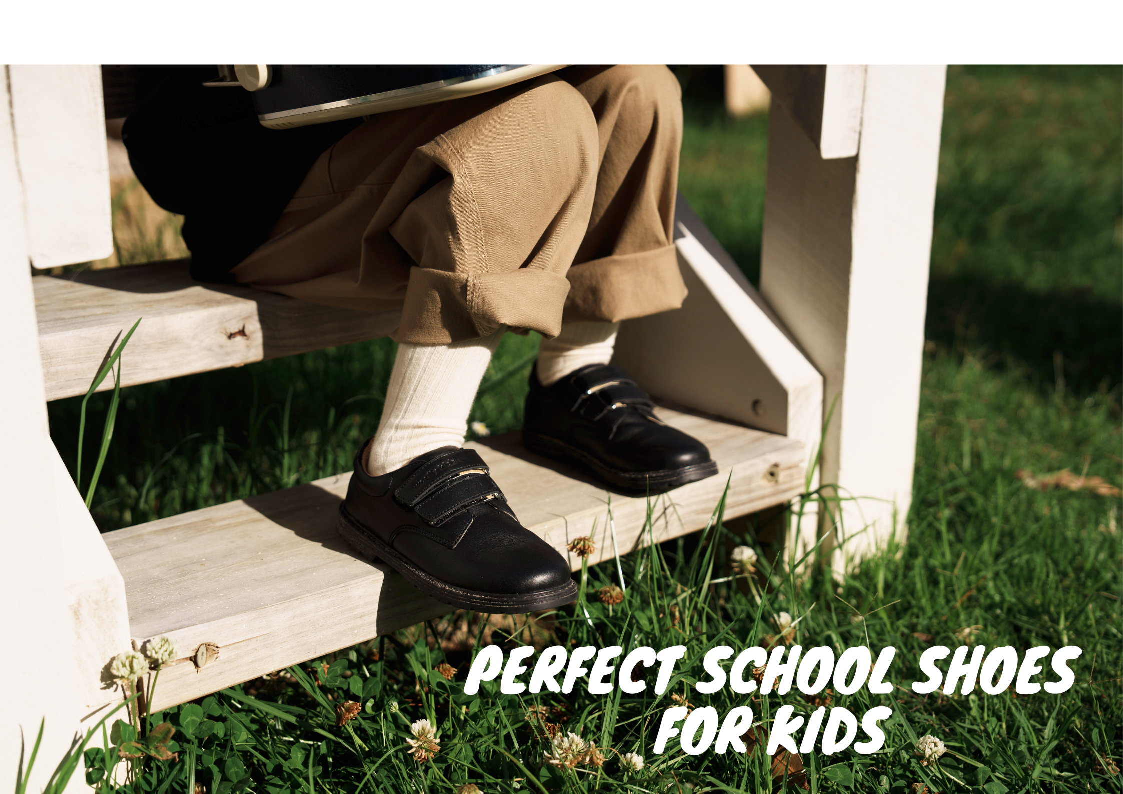 The Ultimate Guide to Choosing the Perfect School Shoes for Your Kids